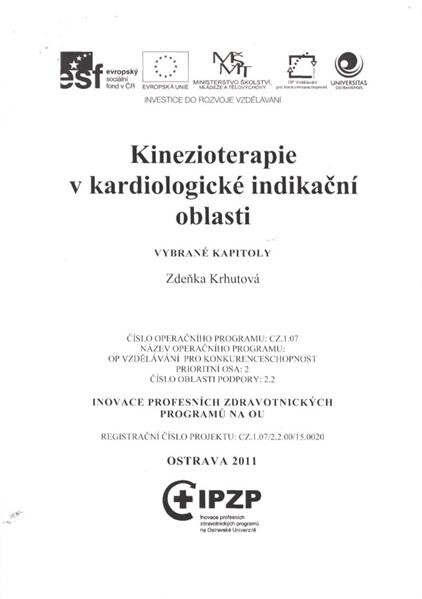 Kinezioterapie v kardiologické indikační oblasti : vybrané kapitoly