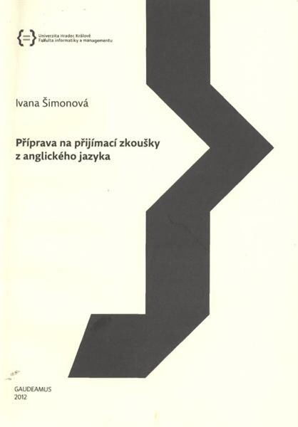 Příprava na přijímací zkoušky z anglického jazyka