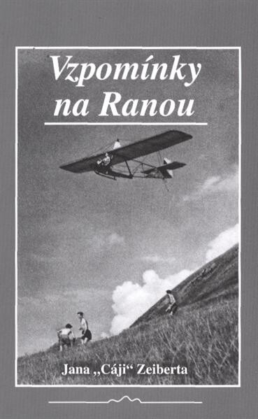 Vzpomínky na Ranou Jana 