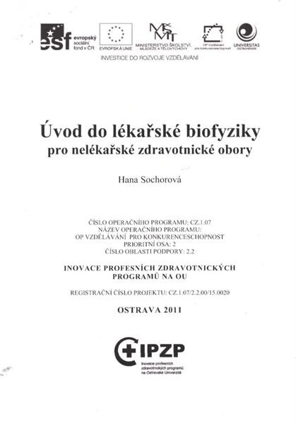 Úvod do lékařské biofyziky pro nelékařské zdravotnické obory