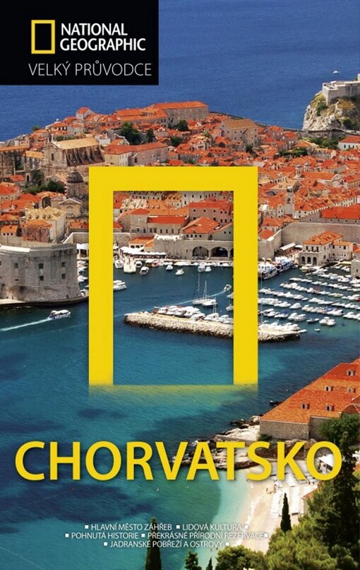 Chorvatsko :velký průvodce