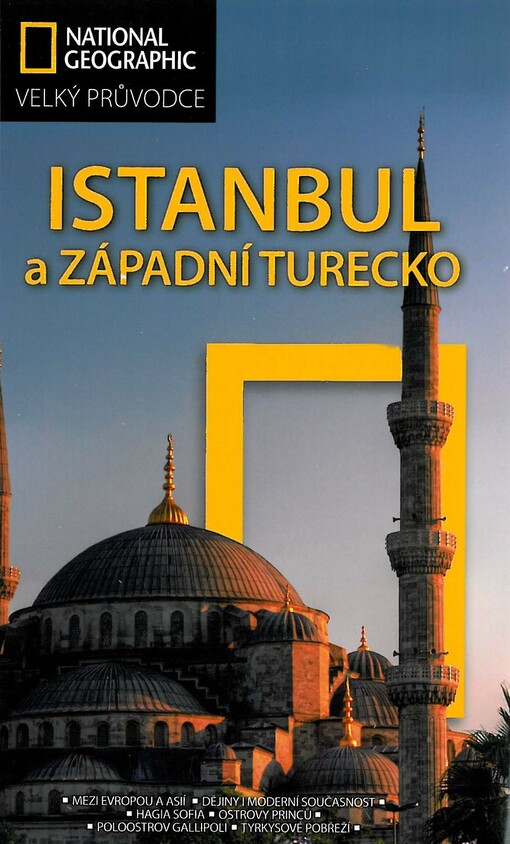 Istanbul a západní Turecko