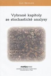 MatfyzPress Vybrané kapitoly ze stochastické analysy - Jan Seidler