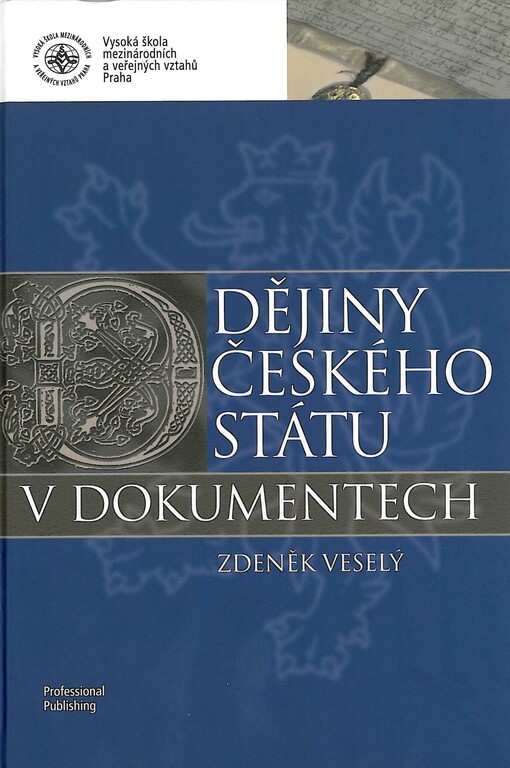 Dějiny českého státu v dokumentech