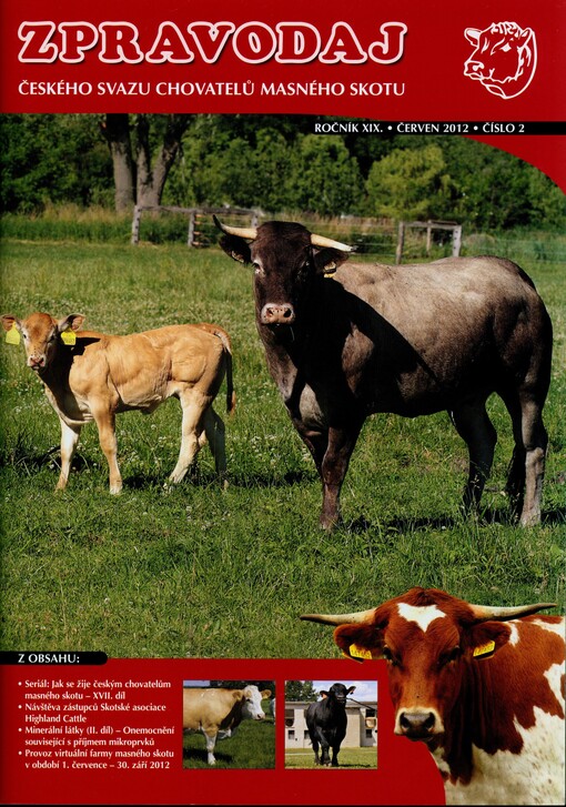 Zpravodaj ČSCHMS : občasník Českého svazu chovatelů masného skotu Praha
