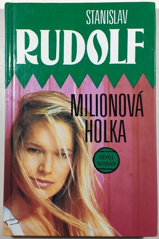 Milionová holka: dívčí román