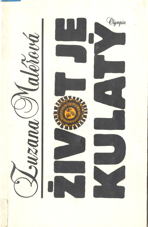 Život je kulatý, 1. vyd.