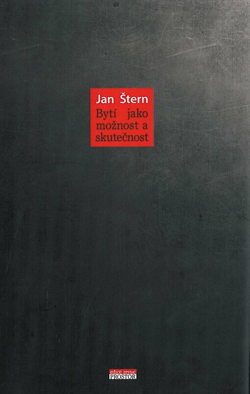 Bytí jako možnost a skutečnost