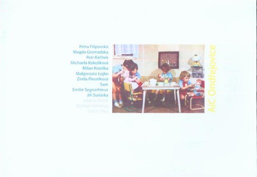 AiC Ondřejovice 2011 : Petra Filipovská ... : [katalog k rezidenčnímu pobytu]