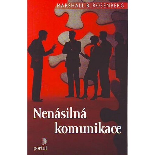 Nenásilná komunikace - řeč života