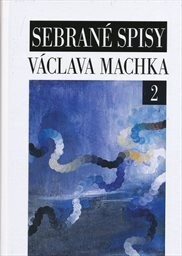 Sebrané spisy Václava Machka, Vyd. 1.