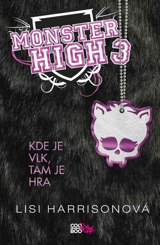 Monster High.Kde je vlk, tam je hra