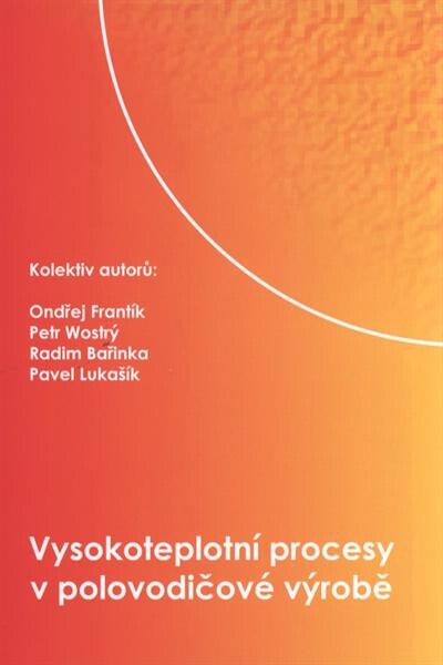 Vysokoteplotní procesy v polovodičové výrobě