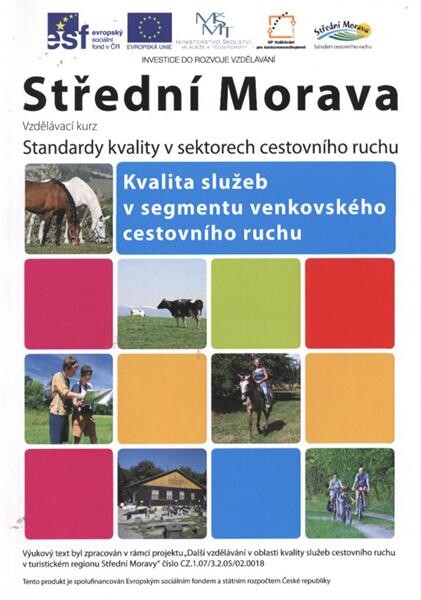 Kvalita služeb v segmentu venkovského cestovního ruchu
