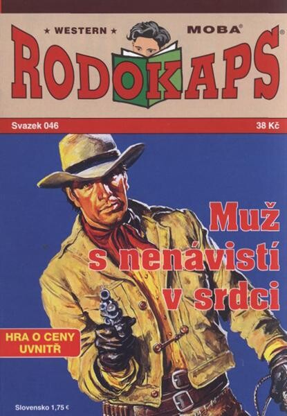 Muž s nenávistí v srdci
