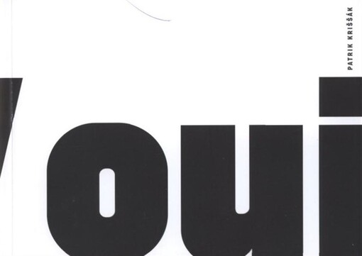 Patrik Kriššák :we / oui