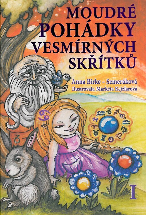 Moudré pohádky vesmírných skřítků