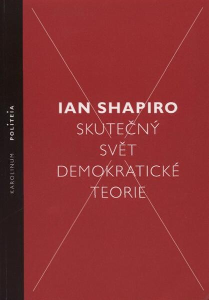 Skutečný svět demokratické teorie