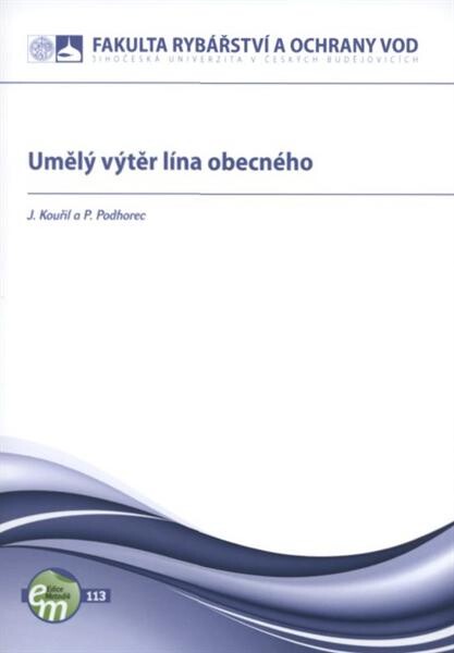 Umělý výtěr lína obecného