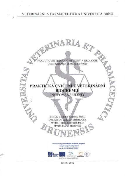 Praktická cvičení z veterinární biochemie : inovované úlohy