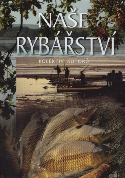 Naše rybářství