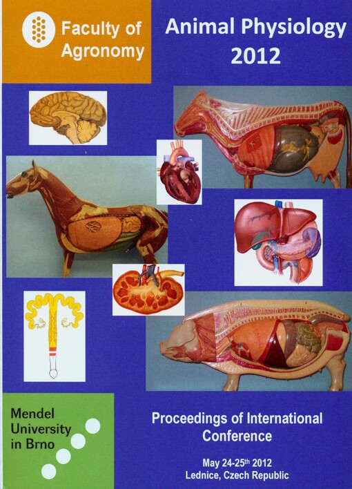 Animal Physiology 2012proceedings of international conference : 24-25 May 2012, Lednice