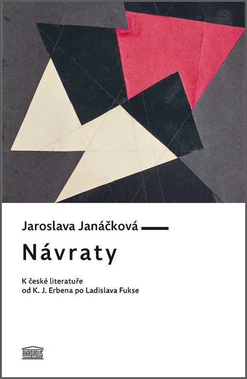 Návraty :k české literatuře od K.J. Erbena po Ladislava Fukse