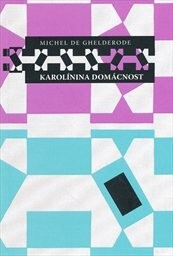 Karolínina domácnost :skica