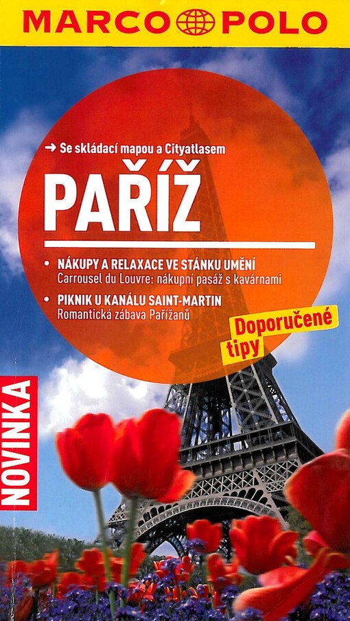 Paříž :[se skládací mapou a cityatlasem]