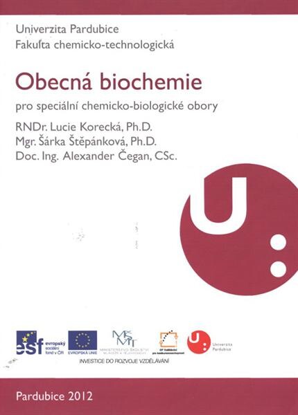 Obecná biochemie :pro speciální chemicko-biologické obory