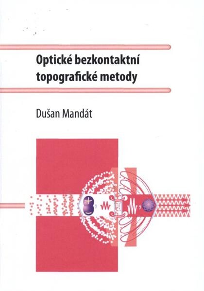 Optické bezkontaktní topografické metody