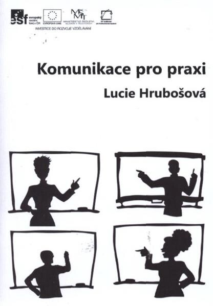 Komunikace pro praxi