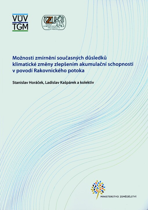 Možnosti zmírnění současných důsledků klimatické změny zlepšením akumulačních schopností v povodí Rakovnického potoka