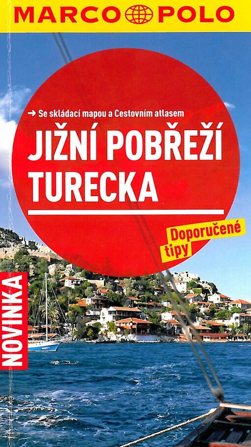 Jižní pobřeží Turecka :[se skládací mapou a cestovním atlasem]