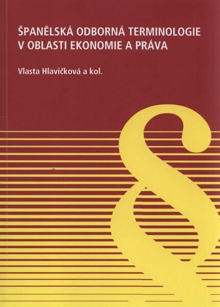 Španělská odborná terminologie v oblasti ekonomie a práva