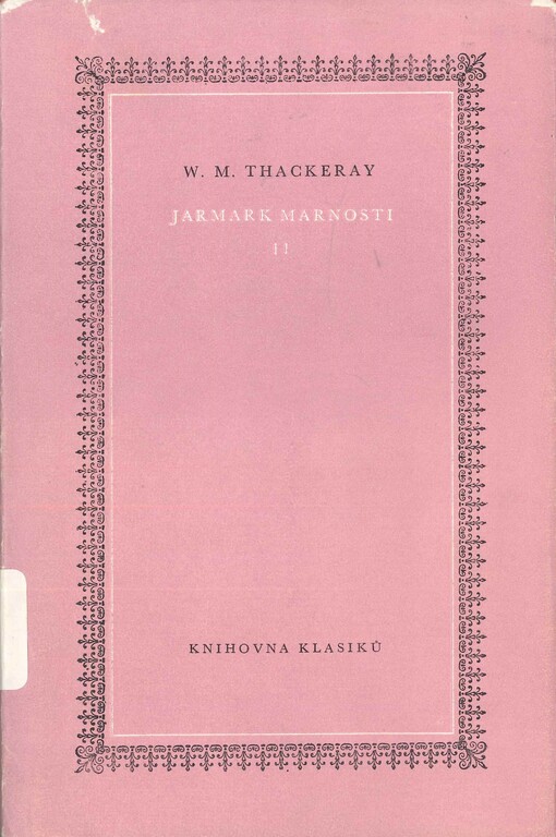 Jarmark marnosti :román bez hrdiny.II