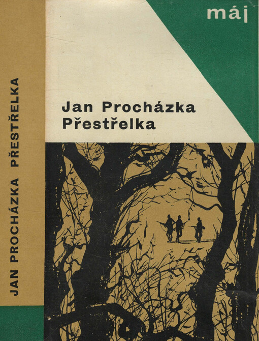 Přestřelka: Malý román velké doby