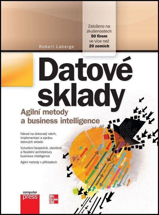 Datové sklady :agilní metody a business intelligence