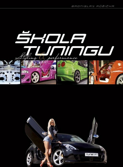 Škola tuningu :styling & performace