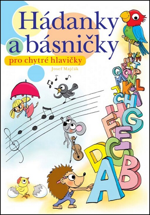 Hádanky a básničky :pro chytré hlavičky