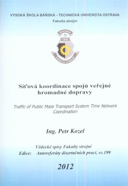 Síťová koordinace spojů veřejné hromadné dopravy :autoreferát disertační práce
