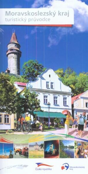 Moravskoslezský kraj :turistický průvodce