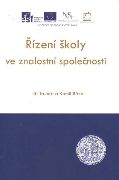 Řízení školy ve znalostní společnosti