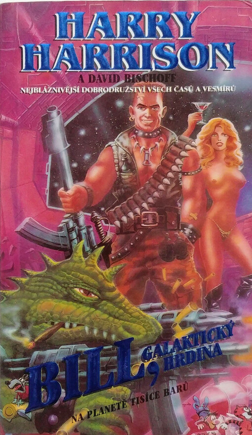 Bill, galaktický hrdina. Na planetě tisíce barů, Na planetě tisíce barů