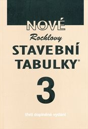 Nové Rochlovy stavební tabulky, 3. díl