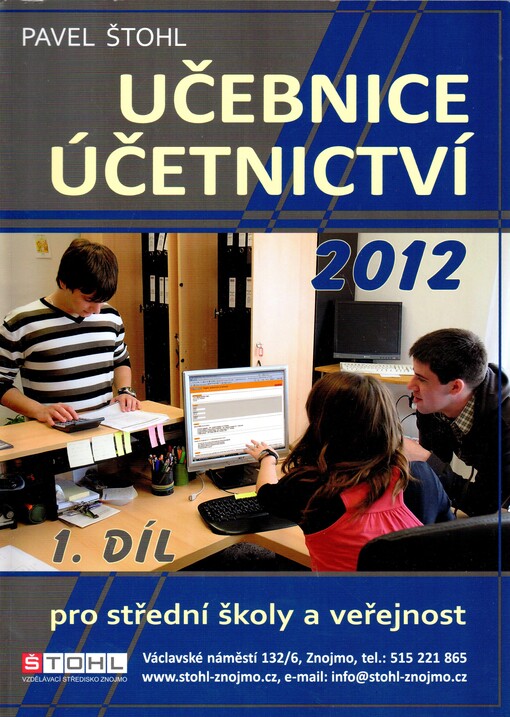 Učebnice účetnictví 2012 :pro střední školy a veřejnost