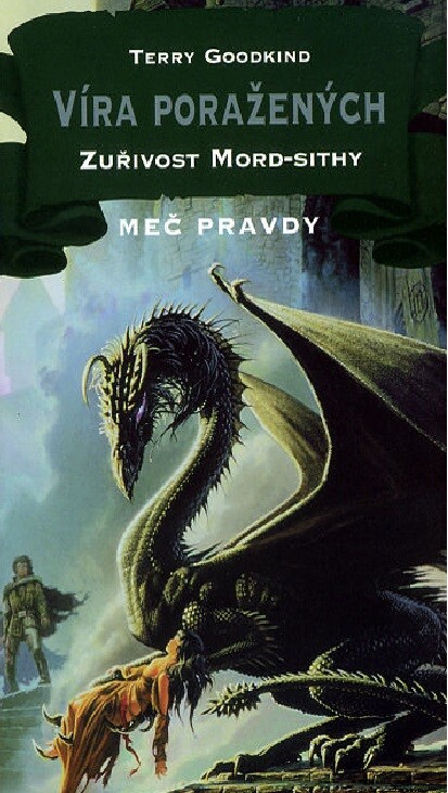 Víra poražených. Zuřivost Mord-Sithy
