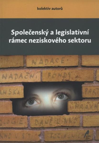Společenský a legislativní rámec neziskového sektoru