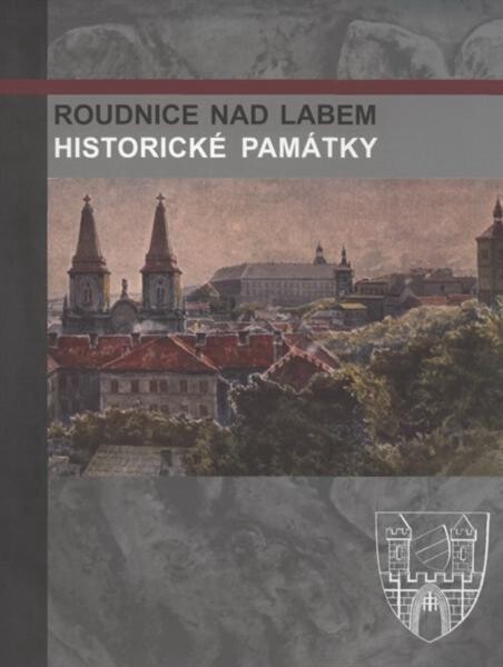 Roudnice nad Labem :historické památky