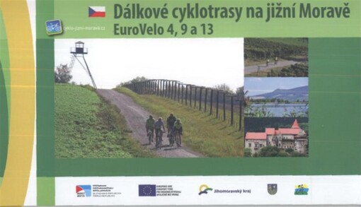 Dálkové cyklotrasy na jižní MoravěEuroVelo 4, 9 a 13